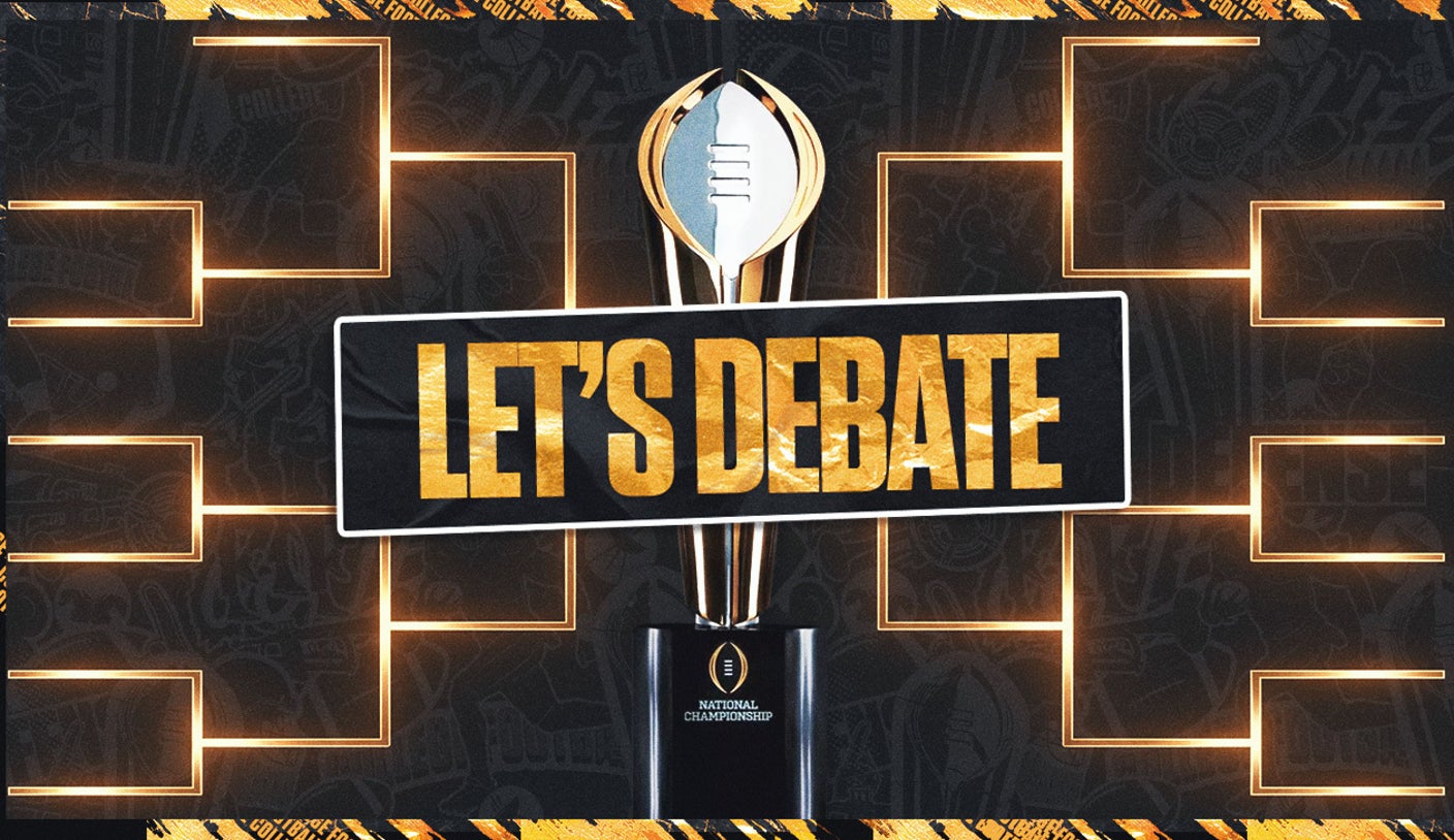 Let's Debate: What to Keep and Change in the College Football Playoff Format