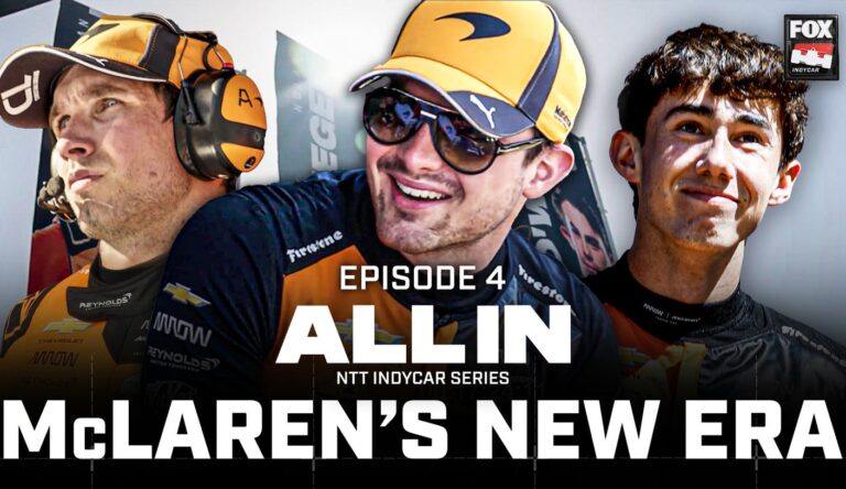 'All In' Examines Pato O'Ward, Nolan Siegel And McLaren's INDYCAR Lofty Goals