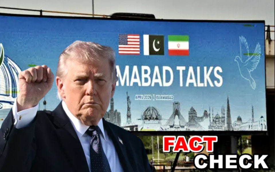 Fact Check Trump Not Coming To Pakistan As Us Iran Talks 2 0 Slated This Week