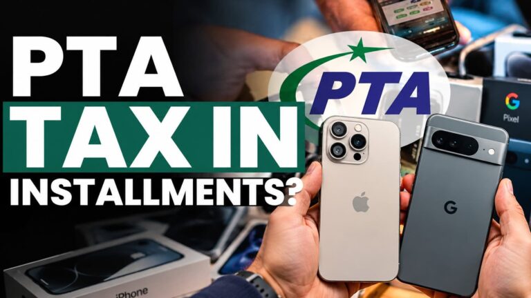 Your Guide To Paying Pta Mobile Phone Tax In Monthly Instalments In Pakistan